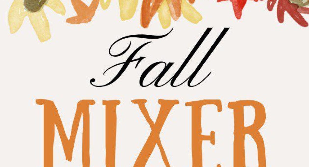 Fall Mixer